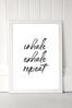East End Prints White Inhale Exhale Repeat Print
