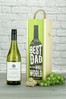Best Dad In The World Sauvignon Wine Gift by Le Bon Vin