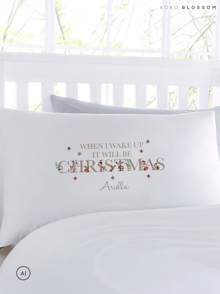 Personalised When I Wake Up Christmas Pillowcase By Koko Blossom