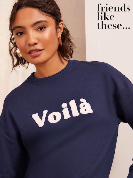 Friends Like These Navy Long Sleeve Slogan Graphic Sweatshirt (AK0153) | £32