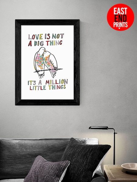 East End Prints White Love Is Not A Big Thing by Karin Akesson Framed Print (D83920) | £50 - £130