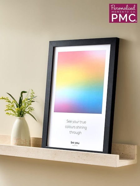 Personalised Be You With Pride Framed Print by PMC (E31997) | £18