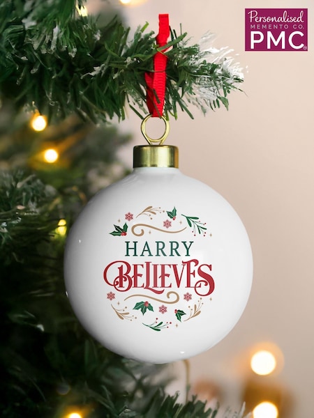 PMC Personalised Believe in Christmas Bauble (G55636) | £14