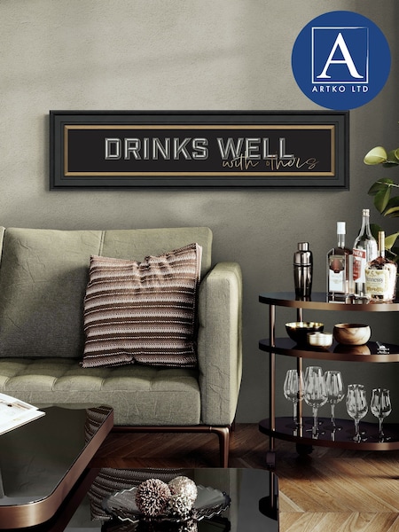 Artko Black Drinks Well with Others Framed Art (H93964) | £85
