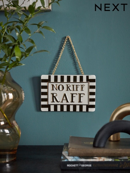 No Riff Raff Wall Hanging Sign (D55169) | ‏39 ر.س.‏
