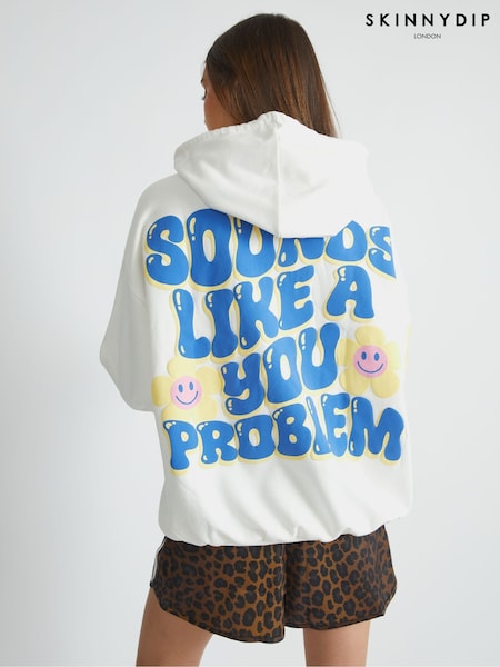 Skinnydip White Sounds Like A You Problem Hoodie (H82331) | €57