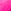 Bright Pink