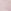 Pale Pink