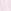 Pink light