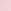 Pale Pink