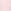 PALE PINK