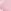 PINK FOAM