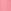 Bright Pink