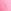 Bright Pink