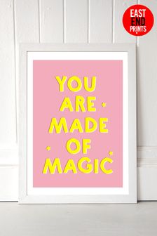 East End Prints White You Are Made of Magic Print