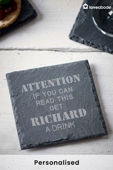 Personalised Attention Slate Coaster by Loveabode