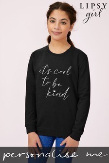 Personalised Lipsy It's Cool To Be Kind Kid's Sweatshirt