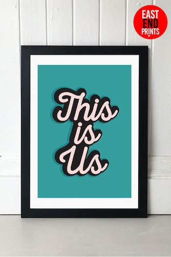 East End Prints Black This Is Us Print by Native State (425249) | £45 - £120