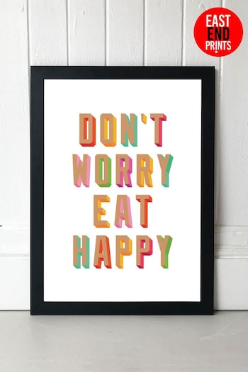 East End Prints Black Don't Worry Eat Happy Print (A06023) | £47 - £132