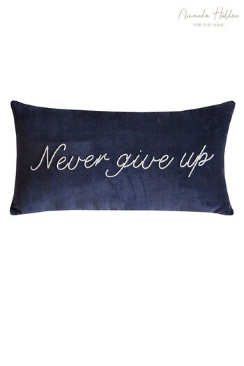 Amanda Holden Navy Blue Never Give Up Cushion (C85528) | £35