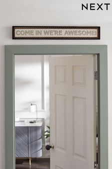 Black and Gold Come in We're Awesome Framed Wall Art