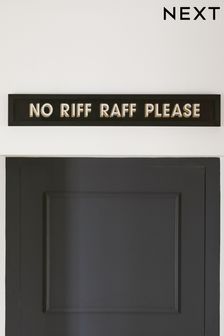 Black/Gold No Riff Raff Wall Art Plaque (U40048) | kr185