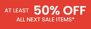 Minimum 50% off all sale items *
