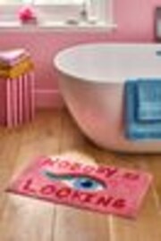 Eleanor Bowmer Pink Nobody is Looking Slogan 100% Cotton Bath Mat - Image 1 of 1