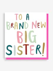Caroline Gardner Caroline Gardner Big Sister Card - Image 1 of 1
