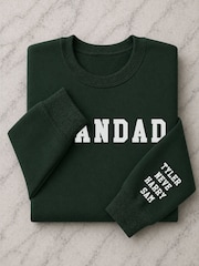 Personalised Daddy, Dad, Grampa, Grampy, Stepdad or Grandfather Sweatshirt by Loveabode - Image 3 of 4