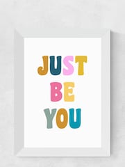 East End Prints White Just Be You Print by apricot+birch - Image 2 of 2