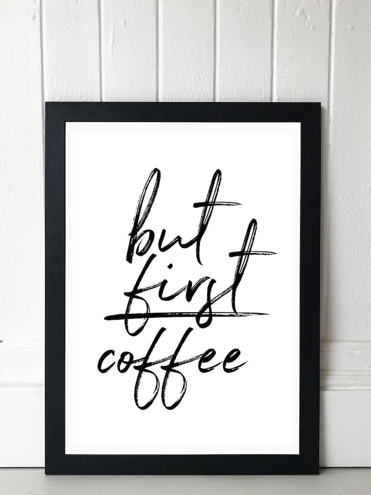Black But First Coffee by Rafael Farias Framed Print - Image 1 of 4