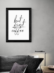 Black But First Coffee by Rafael Farias Framed Print - Image 2 of 4