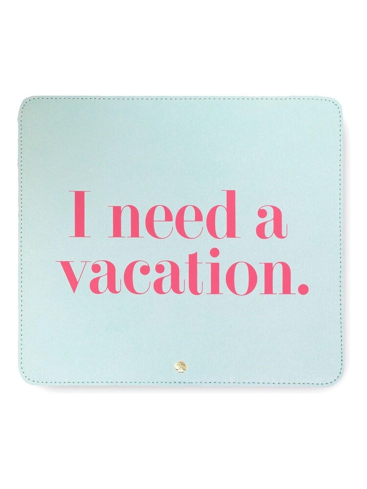 kate spade new york Blue 'I Need A Vacation' Mouse Pad - Image 1 of 1