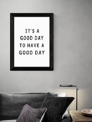 East End Prints Black A Good Day Print - Image 2 of 3