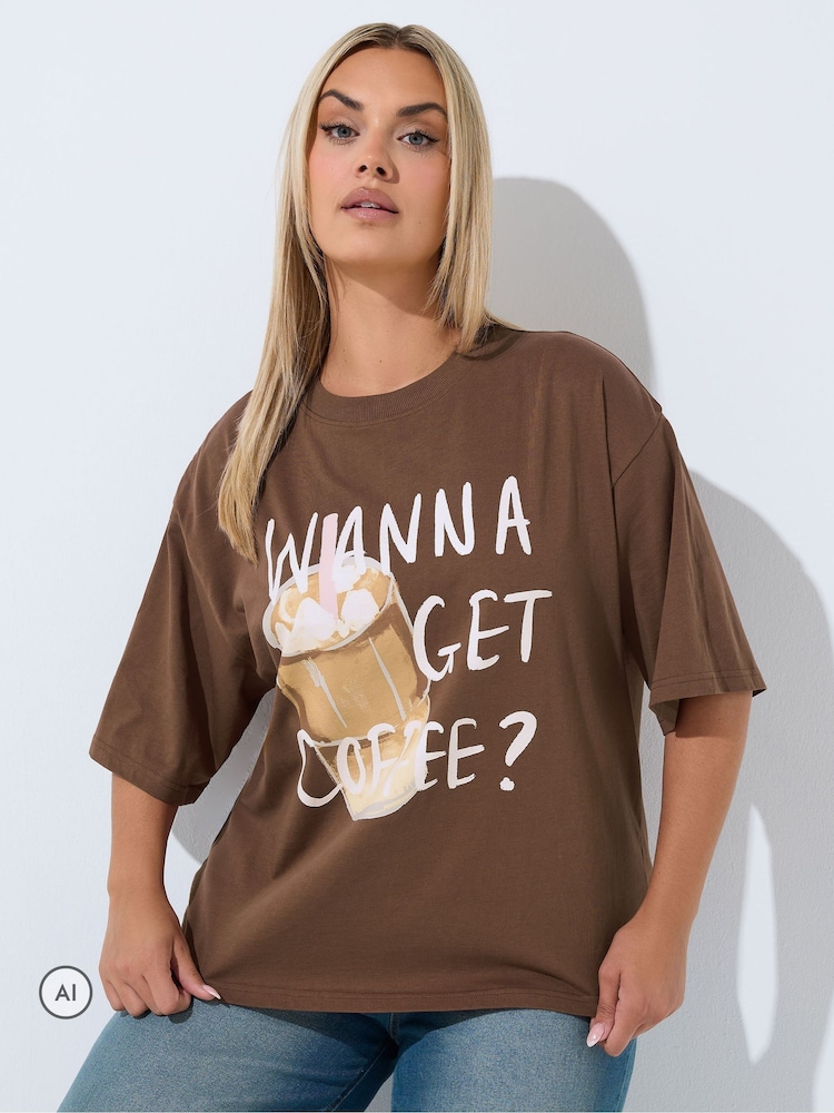 Yours Curve Brown Limited Wanna Get Coffee T-Shirt - Image 1 of 6