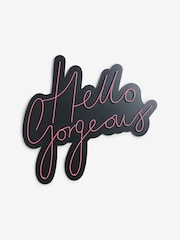Black Pink Hello Gorgeous Plaque Wall Art - Image 4 of 6
