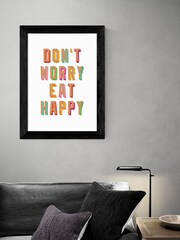 East End Prints Black Don't Worry Eat Happy Print - Image 3 of 4