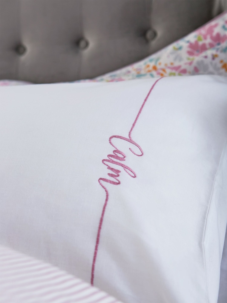Katie Piper White/Pink Cotton Embroidered Be Still Affirmation Housewife 100% Cotton Pillowcase - Image 2 of 4