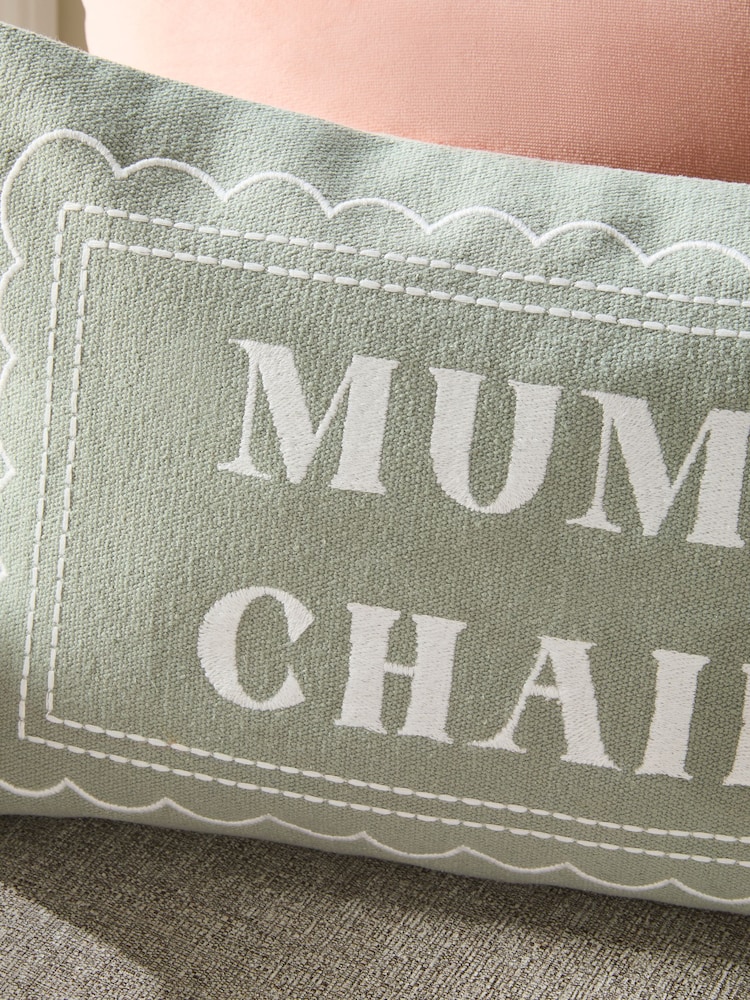 Sage Green Mum's Chair Slogan Cushion - Image 2 of 5