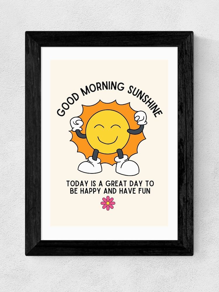 East End Prints Black Good Morning Sunshine Wall Art by Mother & Sun Studio - Image 2 of 3