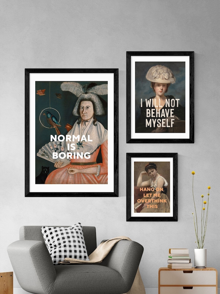 East End Prints Black I Will Not Behave Myself By Oh! Fine Wall Art - Image 3 of 3