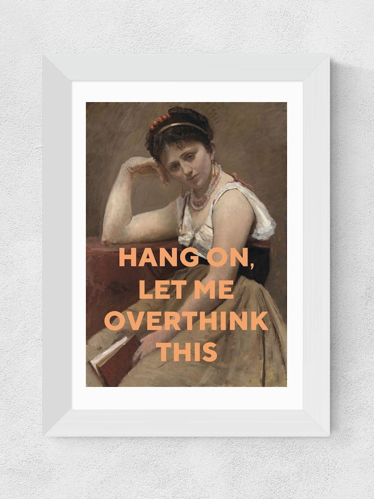 East End Prints White Let Me Overthink This by Oh Fine! Art - Image 2 of 3