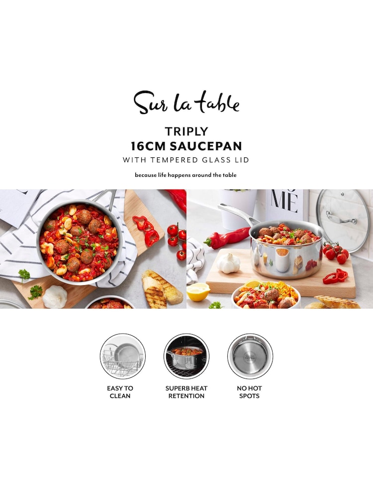Sur La Table Stainless Steel Core TriPly 16cm Saucepan with Lid - Image 2 of 9 Sur La Table Stainless Steel Core TriPly 16cm Saucepan with Lid - Image 2 of 9