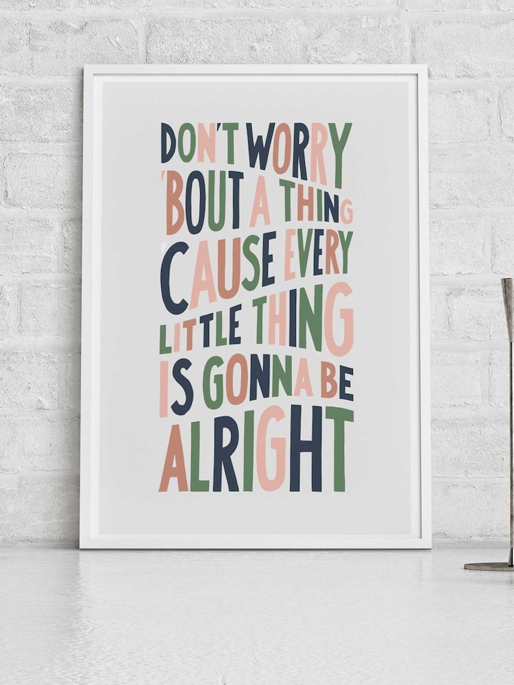 Sketchbook Design Multi Don't Worry About A Thing - White A3 Frame - Image 1 of 4 Sketchbook Design Multi Don't Worry About A Thing - White A3 Frame - Image 1 of 4