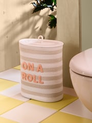 Natural Stripe On a Roll Slogan Toilet Roll Storage - Image 1 of 4