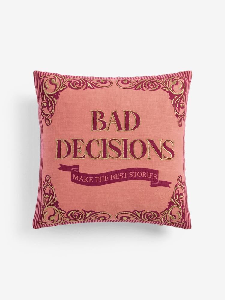Rockett St George Pink Bad Decisions Cotton Embroidered Slogan Cushion - Image 4 of 6