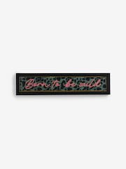 Green Born To Be Wild Slogan Animal Print Framed Wall Art - Image 3 of 5
