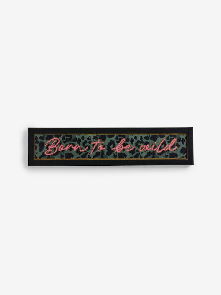 Born To Be Wild Slogan Animal Print Framed Wall Art - Image 3 of 5