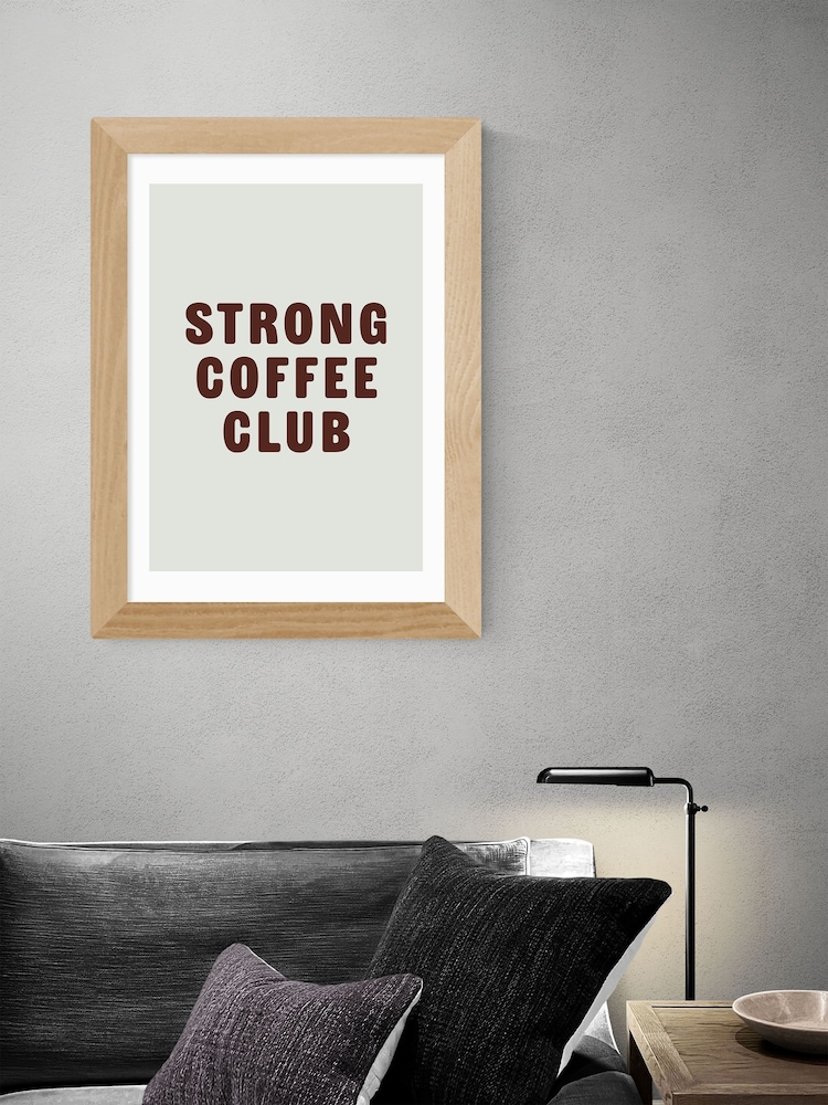 East End Prints Oak Strong Coffee Club Framed Art Print - Image 2 of 3